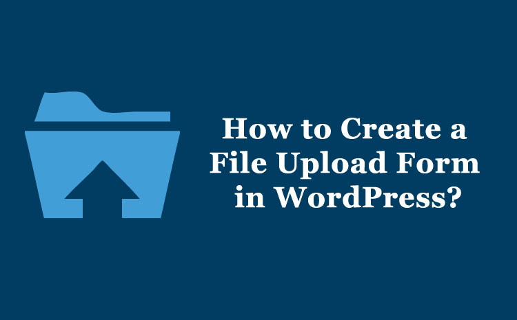 file upload form wordpress