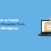 Create Online Donation Form for Non Profits