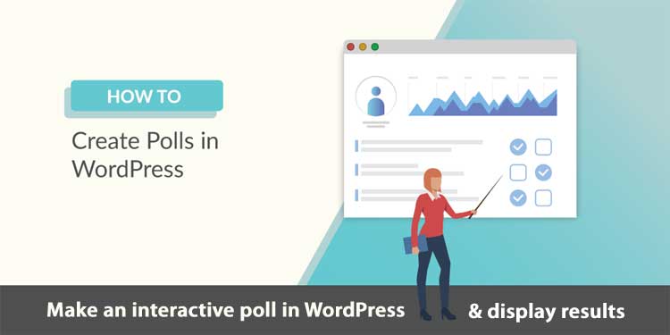 How to Create a Poll in WordPress with Formidable Forms? how to create polls in WordPress