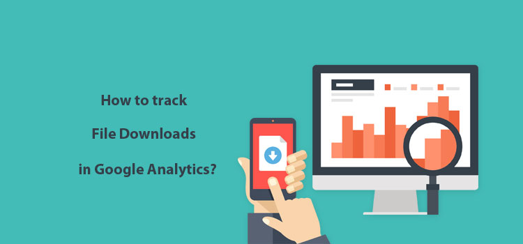 How to Track File Downloads in Google Analytics (The Easy Way) how to track file downloads google analytics